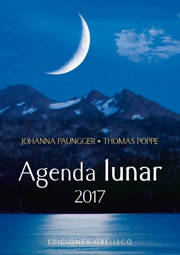 AGENDA 2017 LUNAR | 9788491111245 | PAUNGGER, JOHANNA/POPPE, THOMAS | Llibreria Online de Banyoles | Comprar llibres en català i castellà online