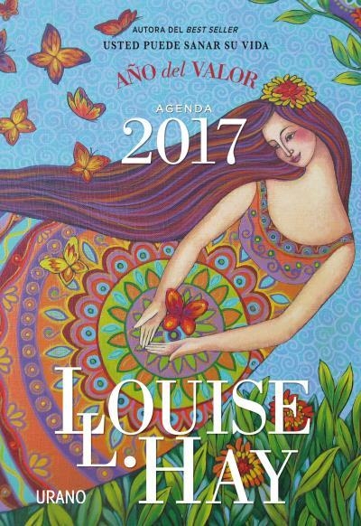 AGENDA LOUISE HAY 2017. AÑO DEL VALOR | 9788479539511 | HAY, LOUISE | Llibreria Online de Banyoles | Comprar llibres en català i castellà online