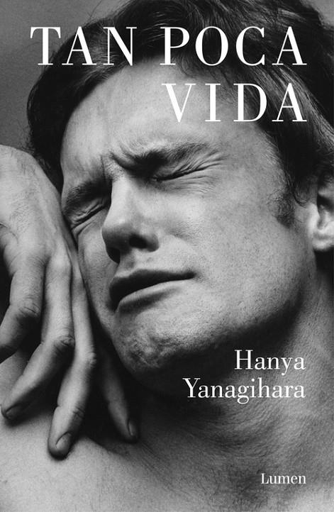 TAN POCA VIDA | 9788426403278 | YANAGIHARA, HANYA | Llibreria Online de Banyoles | Comprar llibres en català i castellà online