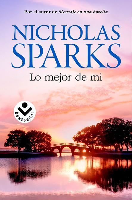 LO MEJOR DE MÍ | 9788416240654 | SPARKS, NICHOLAS | Llibreria L'Altell - Llibreria Online de Banyoles | Comprar llibres en català i castellà online - Llibreria de Girona