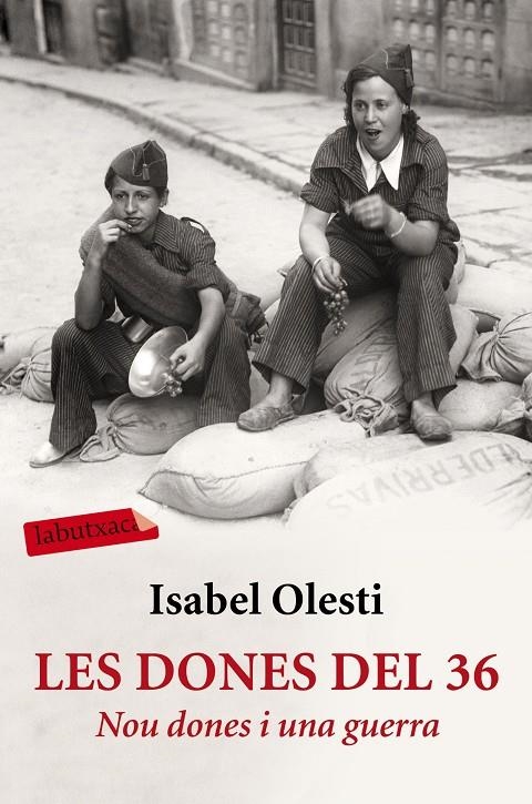 DONES DEL 36, LES | 9788416600267 | OLESTI PRATS, ISABEL | Llibreria Online de Banyoles | Comprar llibres en català i castellà online