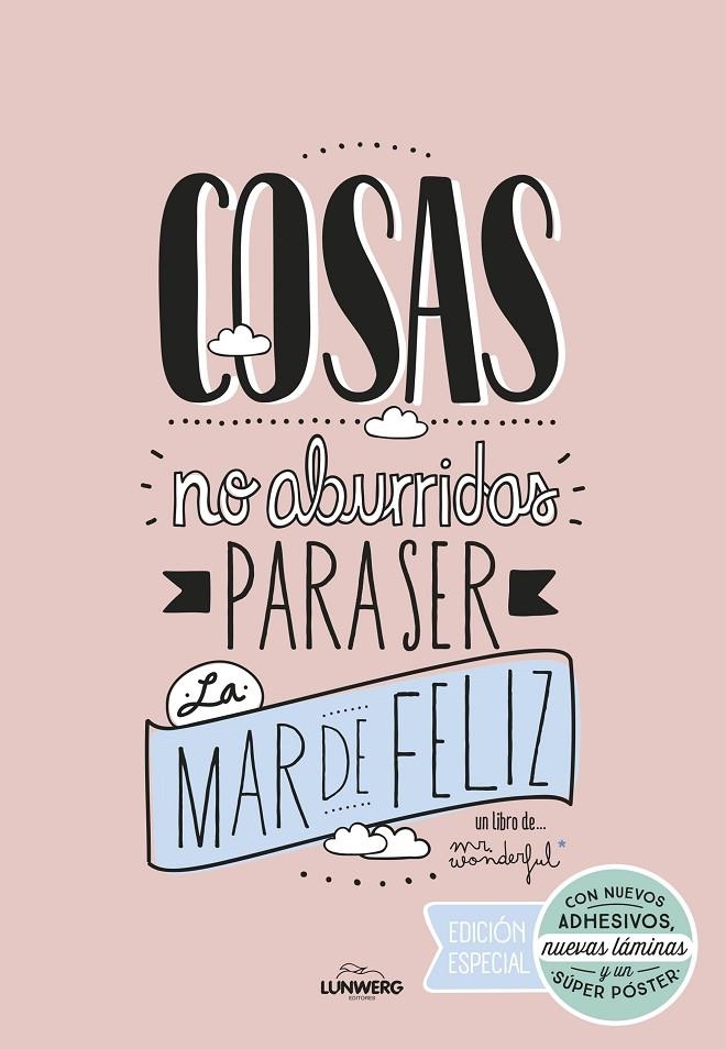 COSAS NO ABURRIDAS PARA SER LA MAR DE FELIZ EDICIÓN ESPECIAL | 9788416489725 | MR. WONDERFUL | Llibreria Online de Banyoles | Comprar llibres en català i castellà online