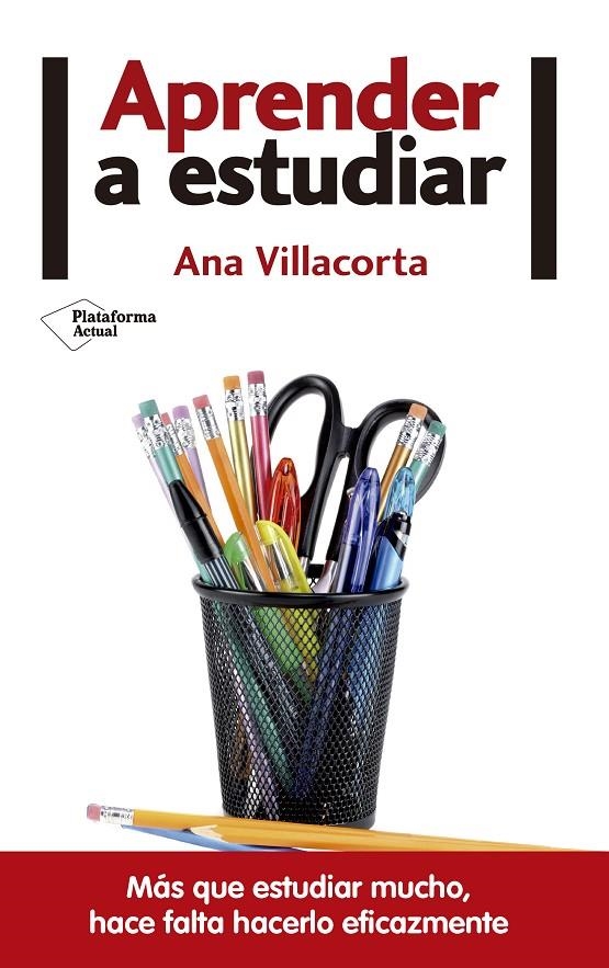 APRENDER A ESTUDIAR | 9788416820146 | VILLACORTA LINAZA, ANA | Llibreria Online de Banyoles | Comprar llibres en català i castellà online