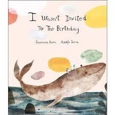 I WASN'T INVITED TO THE BIRTHDAY | 9788494444647 | ISERN, SUSANNA/SERRA, ADOLFO | Llibreria Online de Banyoles | Comprar llibres en català i castellà online