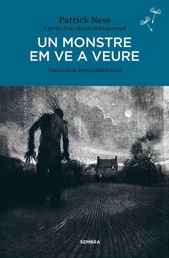 UN MONSTRE EM VE A VEURE (BUTXACA) | 9788416698073 | NESS, PATRICK | Llibreria Online de Banyoles | Comprar llibres en català i castellà online