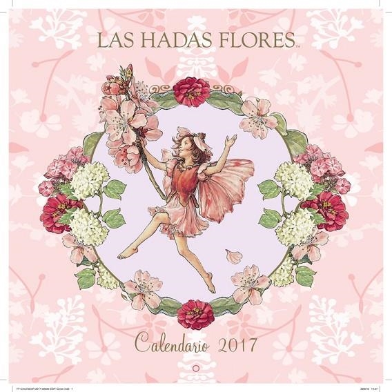 CALENDARIO DE LAS HADAS FLORES 2017 | 9788490436653 | BARKER, CICELY MARY | Llibreria Online de Banyoles | Comprar llibres en català i castellà online