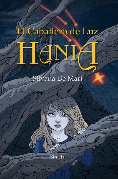 EL CABALLERO DE LUZ. HANIA | 9788416854141 | DE MARI, SILVANA | Llibreria Online de Banyoles | Comprar llibres en català i castellà online