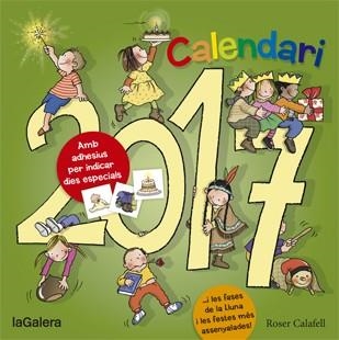 CALENDARI 2017 | 9788424658519 | CALAFELL, ROSER | Llibreria Online de Banyoles | Comprar llibres en català i castellà online