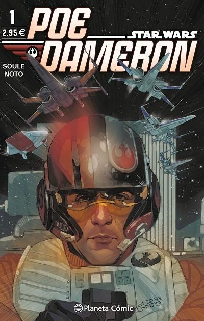 STAR WARS POE DAMERON 1 | 9788416693580 | SOULE, CHARLES/NOTO, PHIL | Llibreria Online de Banyoles | Comprar llibres en català i castellà online