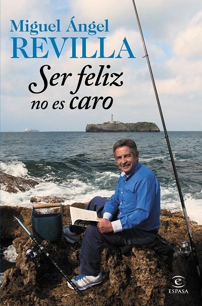 SER FELIZ NO ES CARO | 9788467045253 | REVILLA, MIGUEL ÁNGEL | Llibreria Online de Banyoles | Comprar llibres en català i castellà online