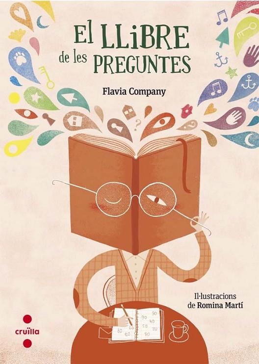 LLIBRE DE LES PREGUNTES, EL | 9788466141543 | COMPANY, FLAVIA | Llibreria Online de Banyoles | Comprar llibres en català i castellà online