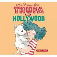 TRUFA EN HOLLYWOOD | 9788494598401 | IRIS BERNÁRDEZ Y ANA ONCINA | Llibreria Online de Banyoles | Comprar llibres en català i castellà online