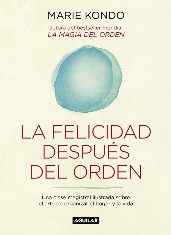 LA FELICIDAD DESPUÉS DEL ORDEN | 9788403503816 | KONDO, MARIE | Llibreria Online de Banyoles | Comprar llibres en català i castellà online