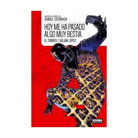 HOY ME HA PASADO ALGO MUY BESTIA | 9788467922257 | EL TORRES/LÓPEZ, JULIÁN | Llibreria Online de Banyoles | Comprar llibres en català i castellà online