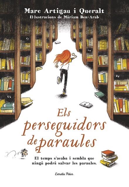 PERSEGUIDORS DE PARAULES, ELS | 9788491370703 | ARTIGAU I QUERALT, MARC | Llibreria L'Altell - Llibreria Online de Banyoles | Comprar llibres en català i castellà online - Llibreria de Girona