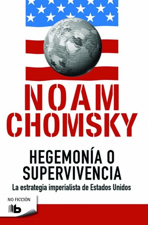 HEGEMONÍA O SUPERVIVENCIA | 9788490702260 | CHOMSKY, NOAM | Llibreria Online de Banyoles | Comprar llibres en català i castellà online