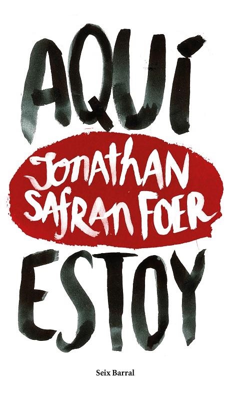 AQUÍ ESTOY | 9788432229602 | SAFRAN FOER, JONATHAN | Llibreria Online de Banyoles | Comprar llibres en català i castellà online