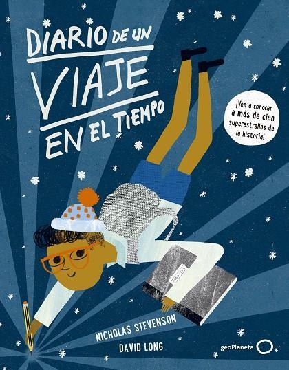 DIARIO DE UN VIAJE EN EL TIEMPO | 9788408148043 | LONG, DAVID/STEVENSON, NICHOLAS | Llibreria Online de Banyoles | Comprar llibres en català i castellà online