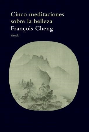 CINCO MEDITACIONES SOBRE LA MUERTE | 9788416638727 | CHENG, FRANÇOIS | Llibreria Online de Banyoles | Comprar llibres en català i castellà online