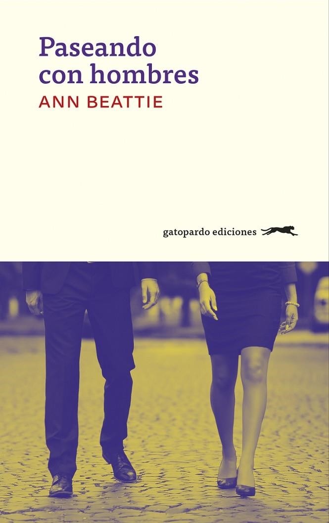 PASEANDO CON HOMBRES | 9788494510021 | BEATTIE, ANN | Llibreria Online de Banyoles | Comprar llibres en català i castellà online