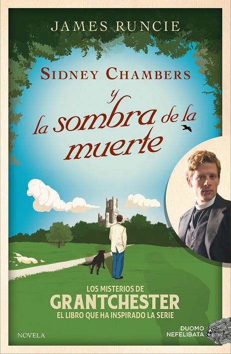 SIDNEY CHAMBERS Y LA SOMBRA DE LA MUERTE | 9788416261925 | RUNCIE, JAMES | Llibreria Online de Banyoles | Comprar llibres en català i castellà online