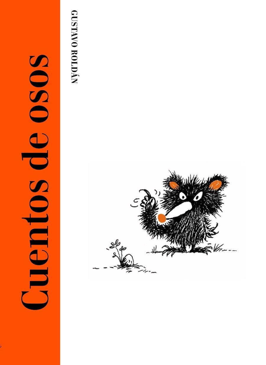 CUENTOS DE OSOS | 9788494503818 | ROLDÁN DEVETACH, GUSTAVO | Llibreria Online de Banyoles | Comprar llibres en català i castellà online