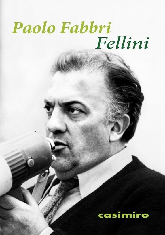 FELLINI | 9788416868018 | FABBRI, PAOLO | Llibreria Online de Banyoles | Comprar llibres en català i castellà online