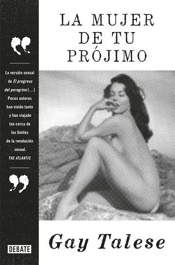 MUJER DE TU PRÓJIMO, LA | 9788499926889 | TALESE, GAY | Llibreria Online de Banyoles | Comprar llibres en català i castellà online