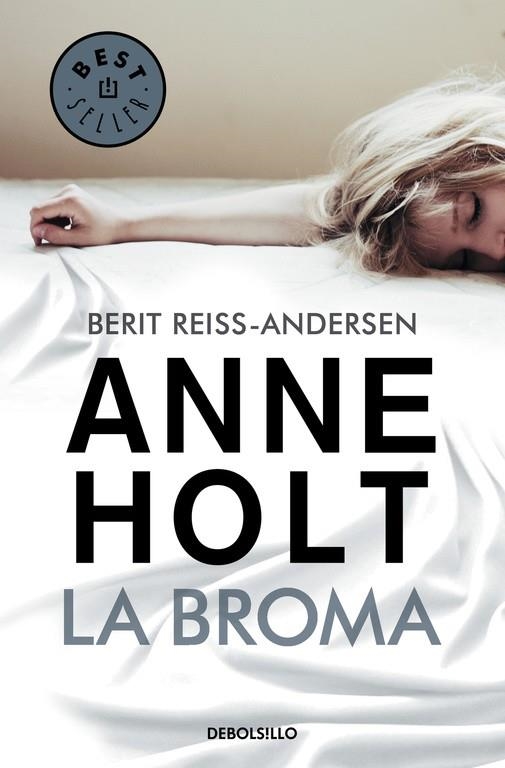 LA BROMA | 9788466334730 | HOLT, ANNE | Llibreria Online de Banyoles | Comprar llibres en català i castellà online