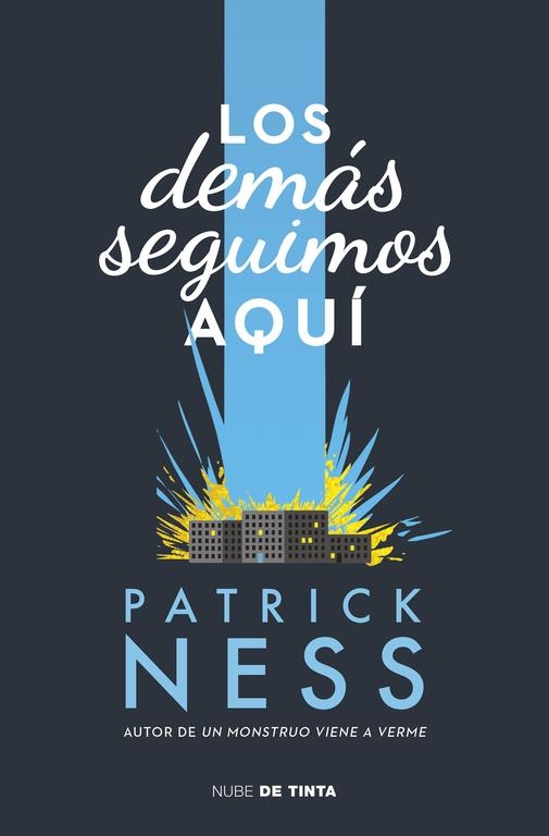 DEMÁS SEGUIMOS AQUÍ, LOS | 9788416588008 | NESS, PATRICK | Llibreria Online de Banyoles | Comprar llibres en català i castellà online