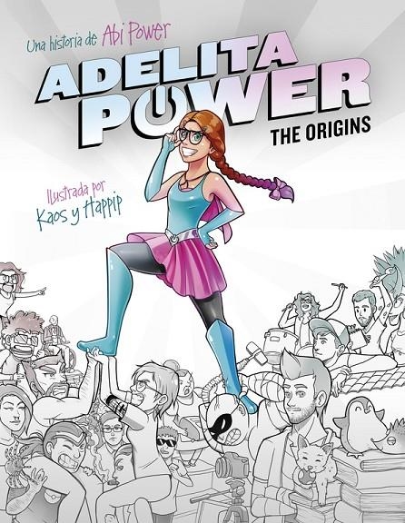 ADELITA POWER: THE ORIGINS | 9788490436110 | POWER, ABI | Llibreria Online de Banyoles | Comprar llibres en català i castellà online