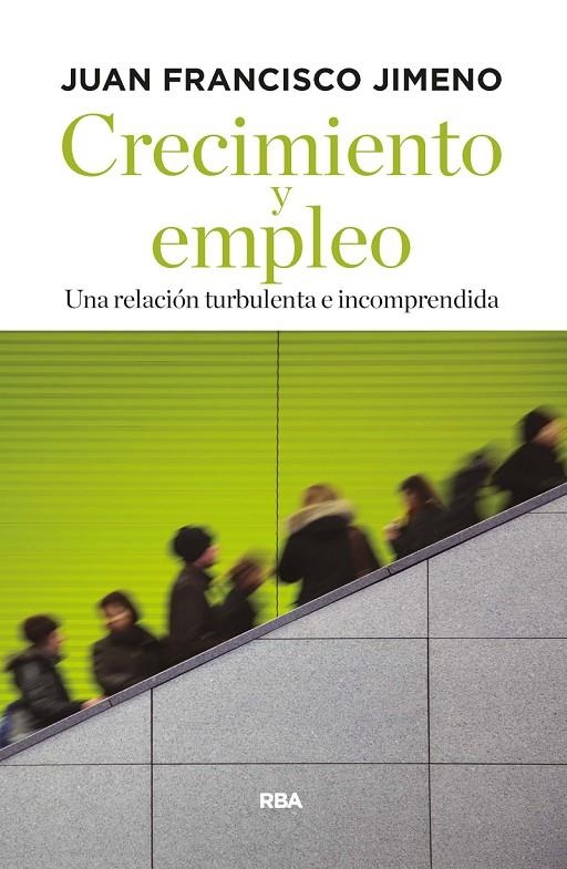 CRECIMIENTO Y EMPLEO | 9788490567449 | JIMENO SERRAN, JUAN F | Llibreria Online de Banyoles | Comprar llibres en català i castellà online