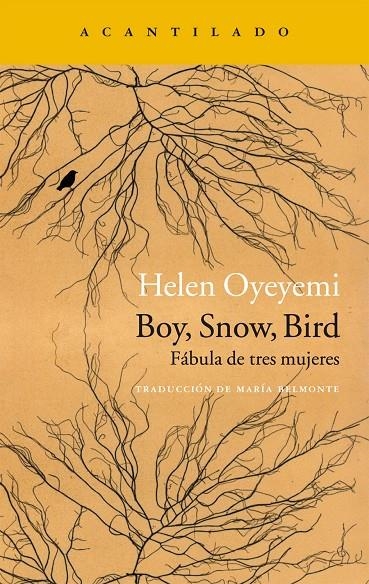 BOY, SNOW, BIRD | 9788416748129 | OYEYEMI, HELN | Llibreria Online de Banyoles | Comprar llibres en català i castellà online