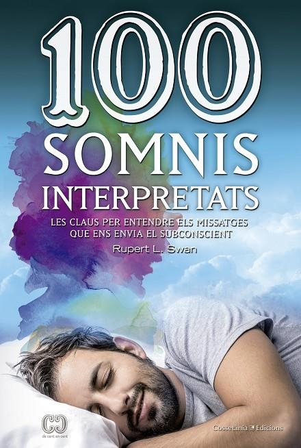 100 SOMNIS INTERPRETATS | 9788490344941 | L. SWAN, RUPERT | Llibreria Online de Banyoles | Comprar llibres en català i castellà online