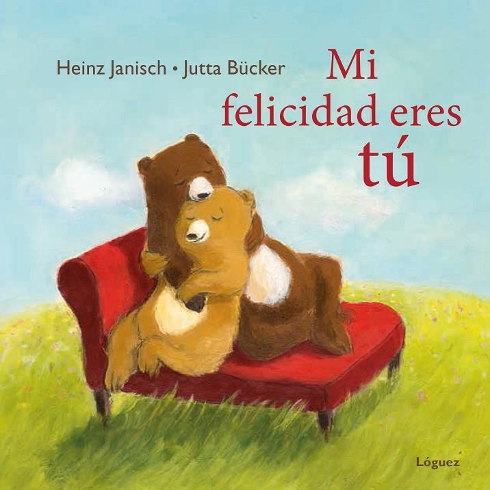 MI FELICIDAD ERES TÚ | 9788494565328 | JANISCH, HEINZ | Llibreria Online de Banyoles | Comprar llibres en català i castellà online