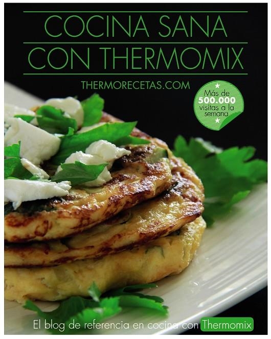 COCINA SANA CON THERMOMIX | 9788441538450 | THERMORECETAS.COM | Llibreria Online de Banyoles | Comprar llibres en català i castellà online