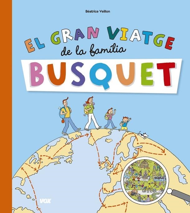 GRAN VIATGE DE LA FAMILIA BUSQUET, EL | 9788499742151 | VEILLON, BÉATRICE | Llibreria Online de Banyoles | Comprar llibres en català i castellà online