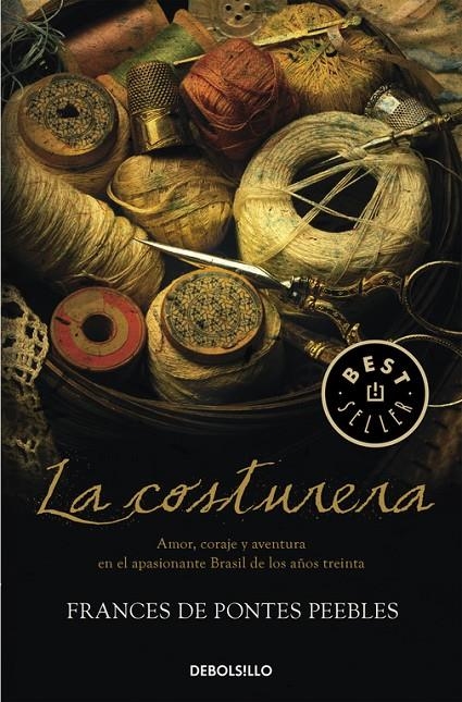 LA COSTURERA | 9788466336833 | DE PONTES PEEBLES, FRANCES | Llibreria Online de Banyoles | Comprar llibres en català i castellà online