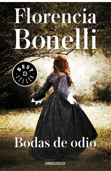 BODAS DE ODIO | 9788466334792 | BONELLI, FLORENCIA | Llibreria Online de Banyoles | Comprar llibres en català i castellà online