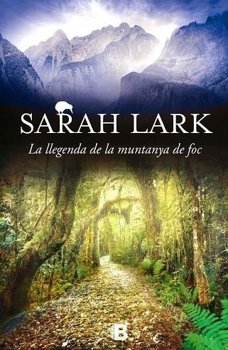 LA LLEGENDA DE LA MUNTANYA DE FOC | 9788466659109 | LARK, SARAH | Llibreria Online de Banyoles | Comprar llibres en català i castellà online