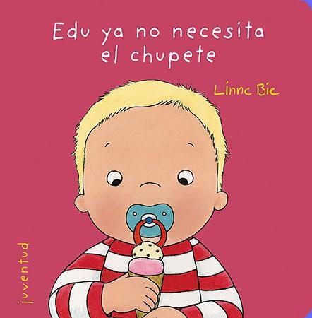 EDU YA NO NECESITA EL CHUPETE | 9788426137975 | BIE, LINNE | Llibreria Online de Banyoles | Comprar llibres en català i castellà online