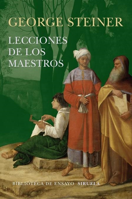 LECCIONES DE LOS MAESTROS | 9788416465132 | STEINER, GEORGE | Llibreria L'Altell - Llibreria Online de Banyoles | Comprar llibres en català i castellà online - Llibreria de Girona