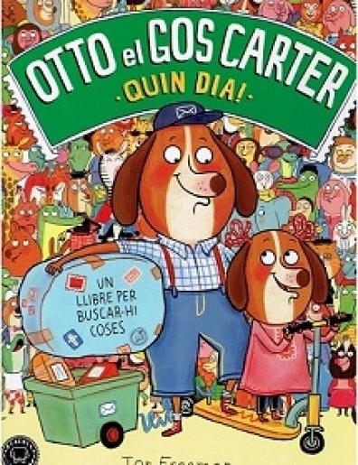 OTTO EL GOS CARTER VOL. 2 | 9788416290840 | FREEMAN, TOR | Llibreria Online de Banyoles | Comprar llibres en català i castellà online