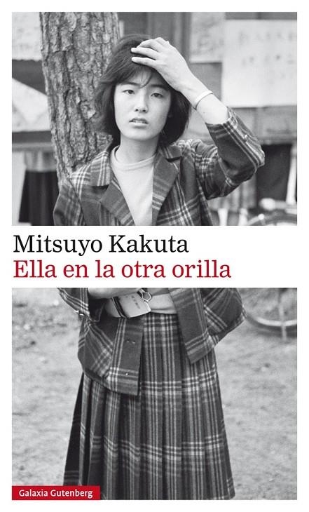 ELLA EN LA OTRA ORILLA | 9788481097368 | KAKUTA, MITSUYO | Llibreria Online de Banyoles | Comprar llibres en català i castellà online