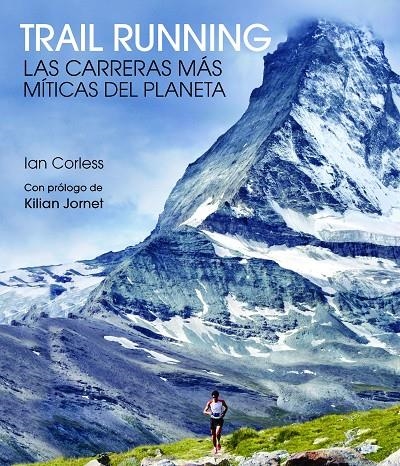 TRAIL RUNNING | 9788416489824 | IAN CORLESS | Llibreria Online de Banyoles | Comprar llibres en català i castellà online