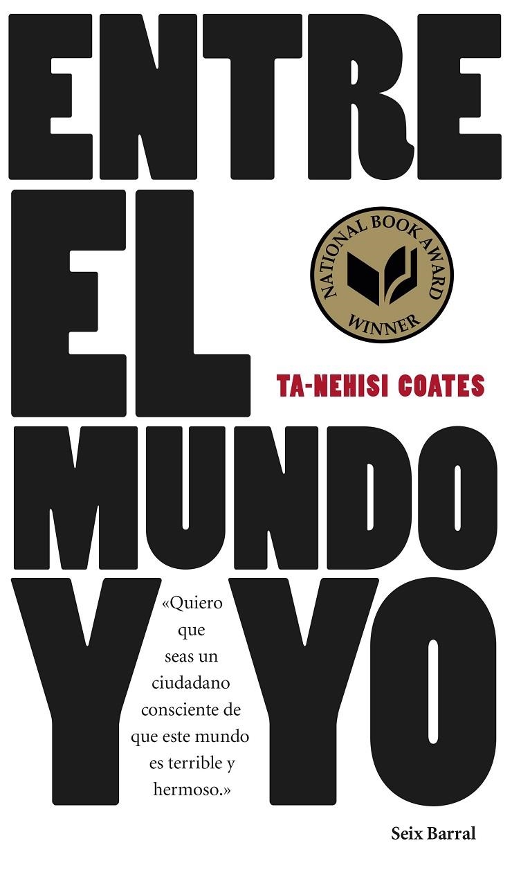 ENTRE EL MUNDO Y YO | 9788432229657 | TA-NEHISI COATES | Llibreria Online de Banyoles | Comprar llibres en català i castellà online