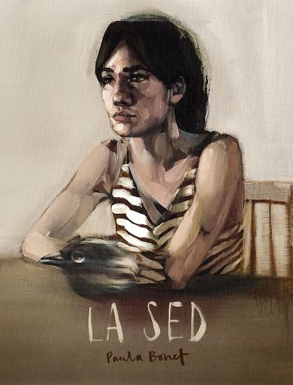 LA SED | 9788416489855 | PAULA BONET | Llibreria Online de Banyoles | Comprar llibres en català i castellà online