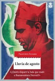 LLUVIA DE AGOSTO | 9788416537129 | ÁLVAREZ GONZÁLEZ, FRANCISCO | Llibreria Online de Banyoles | Comprar llibres en català i castellà online