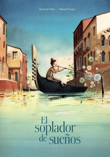 SOPLADOR DE SUEÑOS, EL | 9788469606391 | VILLIOT, BERNARD | Llibreria Online de Banyoles | Comprar llibres en català i castellà online