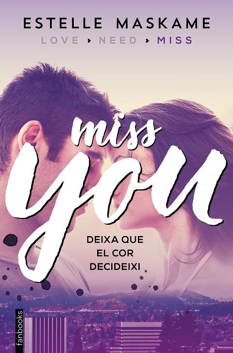 MISS YOU | 9788416297610 | MASKAME, ESTELLE | Llibreria Online de Banyoles | Comprar llibres en català i castellà online